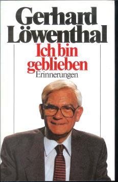 Ich bin geblieben. Erinnerungen. Politics & Society Books