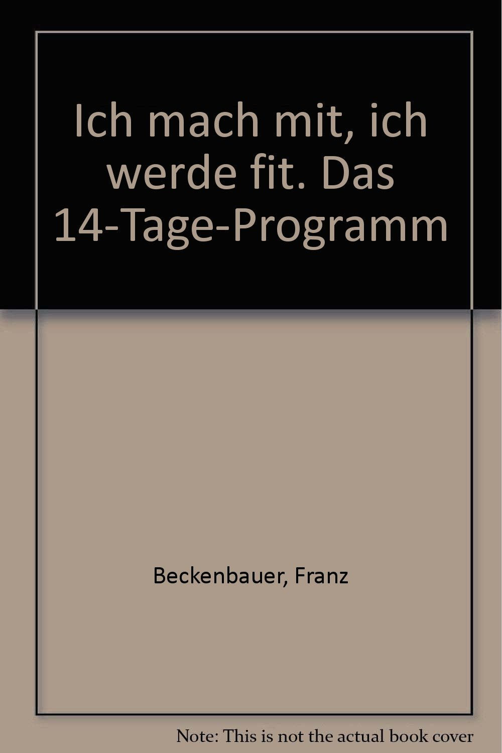 Ich mach mit, ich werde fit: Das 14-Tage-Programm (Herbig Gesundheitsratgeber) Medicine