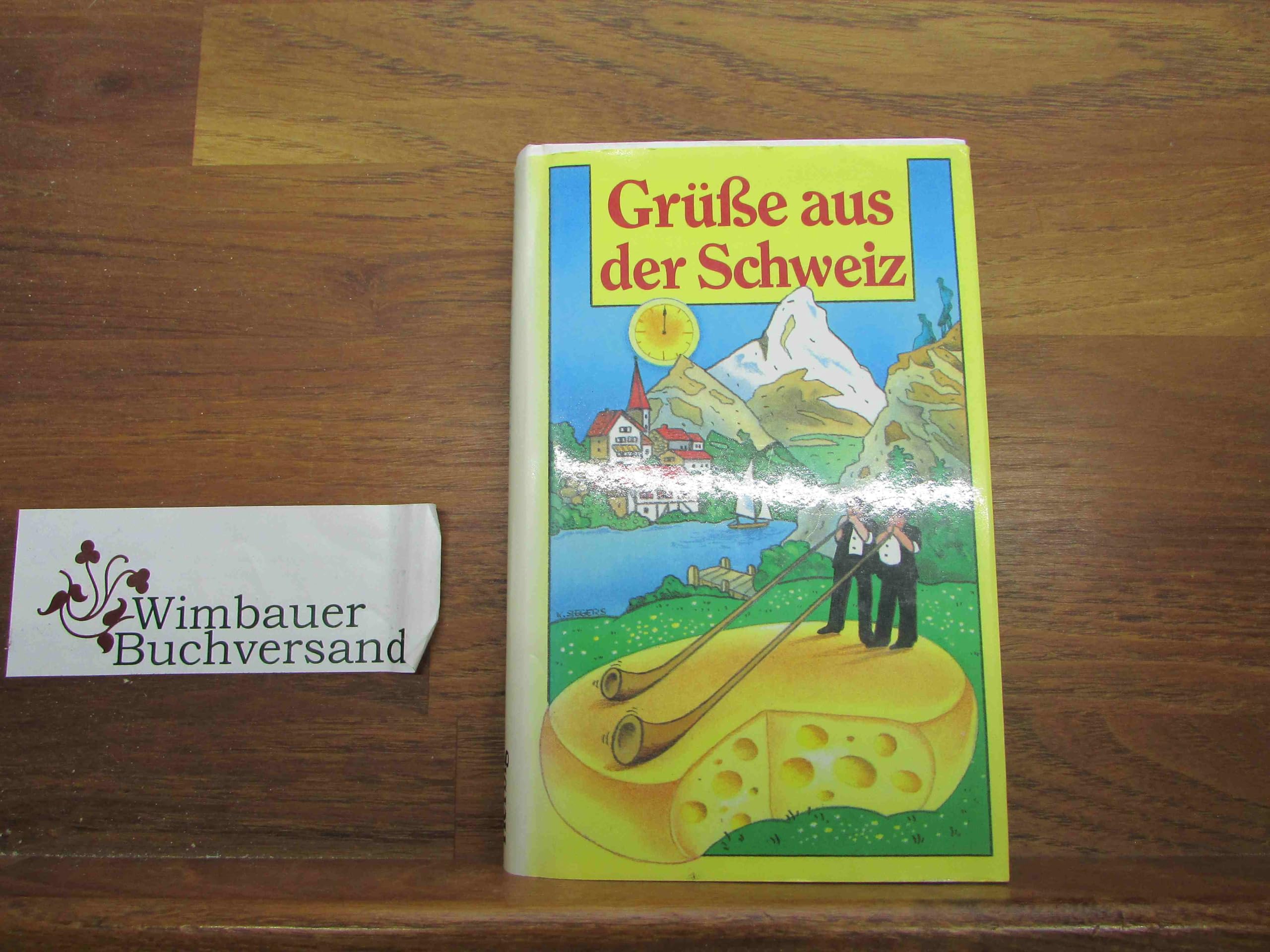 Grüsse aus der Schweiz Books