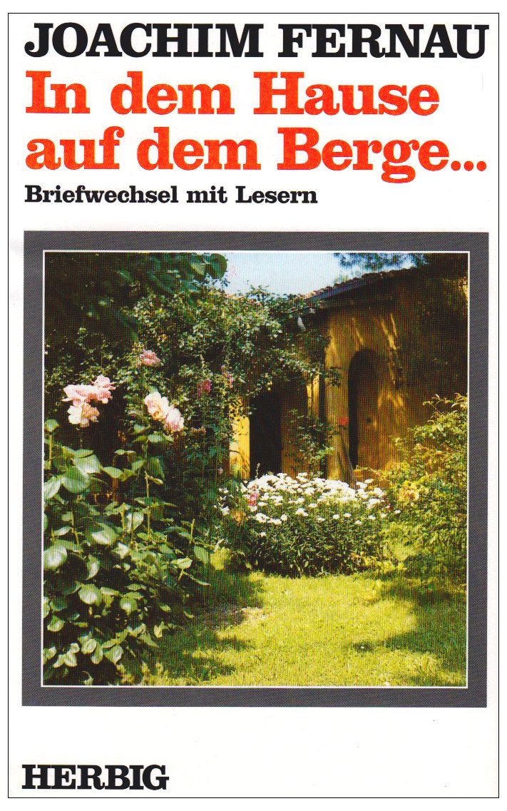 In dem Hause auf dem Berge...: Briefwechsel mit Lesern Personalities