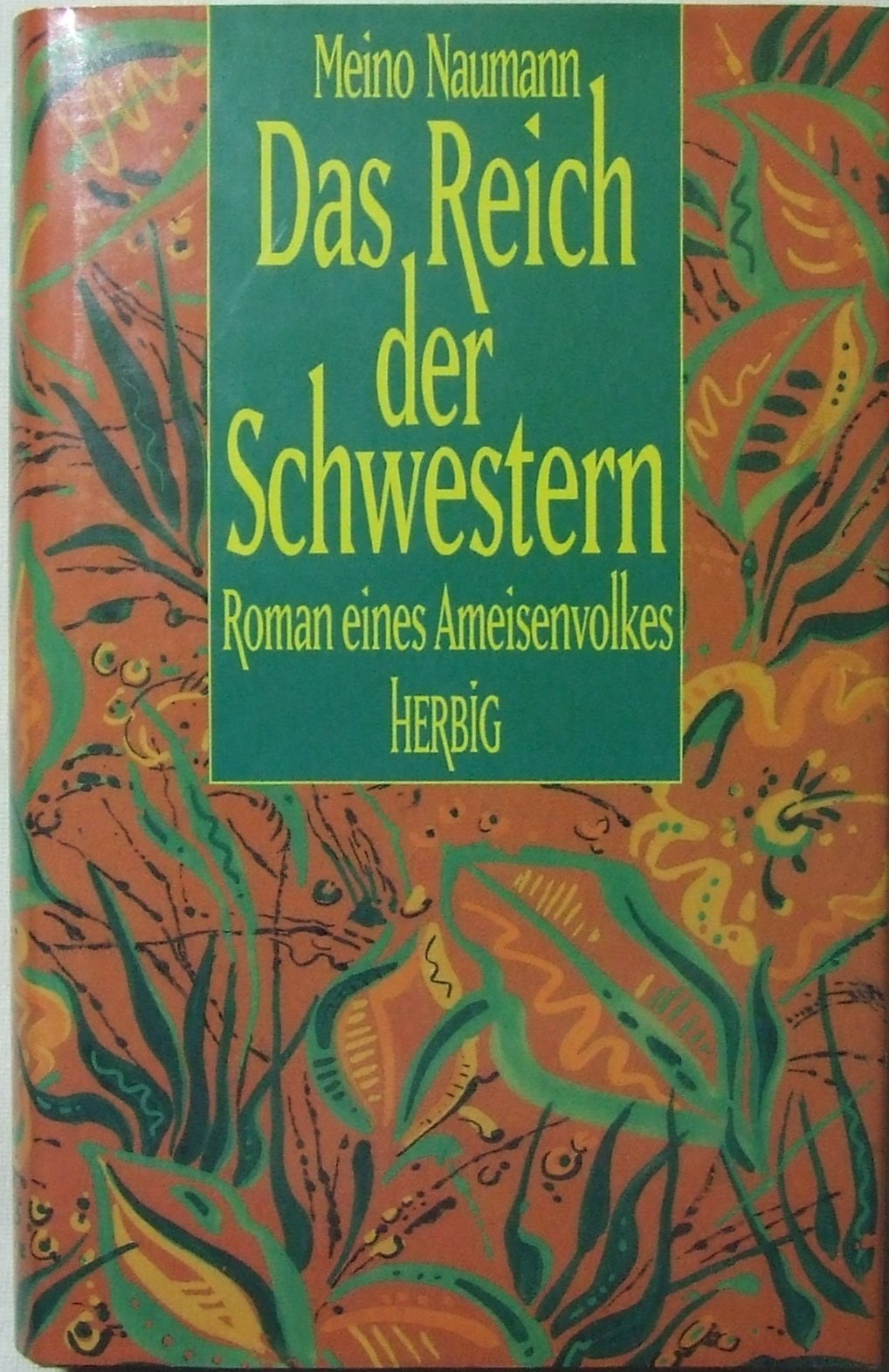 Das Reich der Schwestern: Roman eines Ameisenvolkes Books
