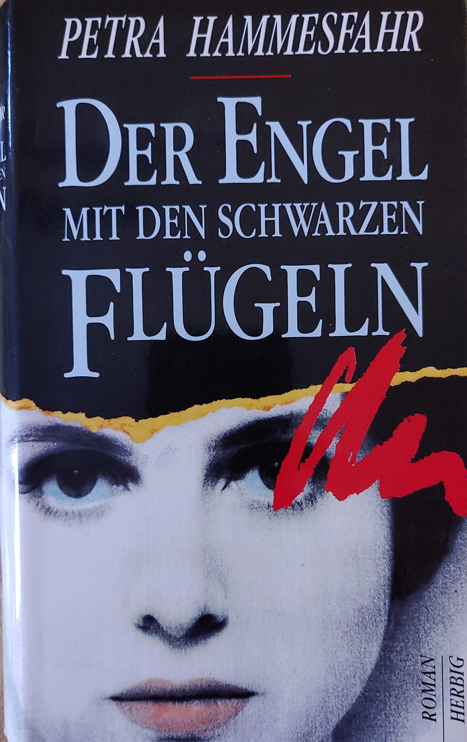 Der Engel mit den schwarzen Flügeln: Roman Books