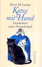 Katze mit Hund: Geschichten einer Freundschaft Books
