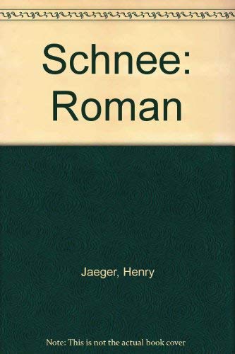 Schnee: Roman Books