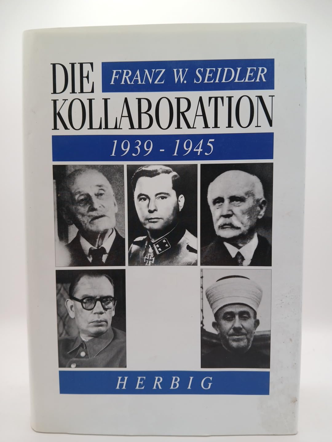 Die Kollaboration 1939-1945 Learning & Reference