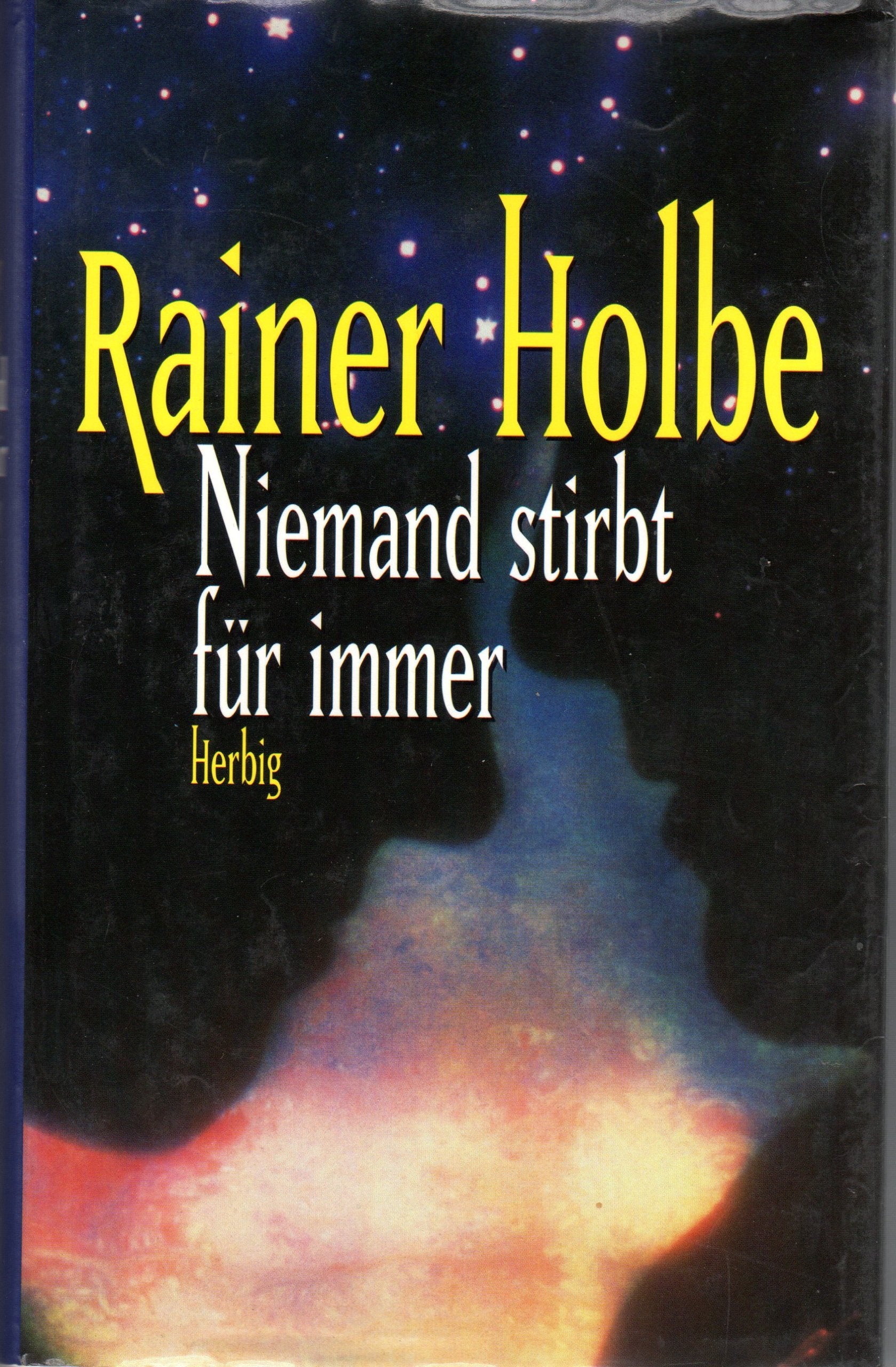 Niemand stirbt für immer: Roman Classics