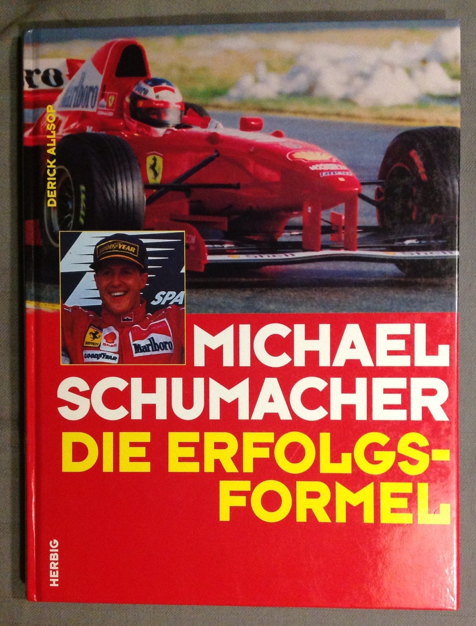 Michael Schumacher - Die Erfolgsformel Sports