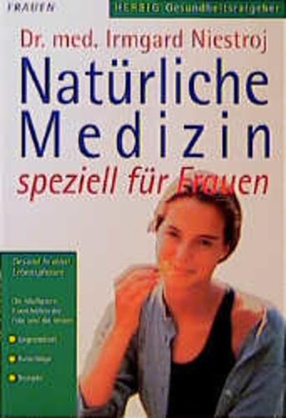 Natürliche Medizin für Frauen Medicine