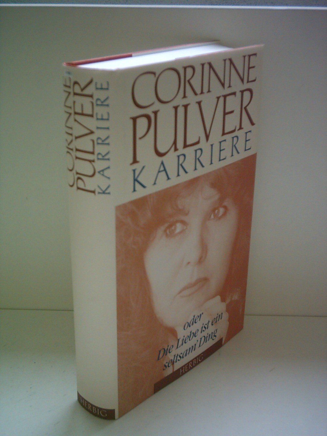 Karriere: Oder die Liebe ist ein seltsam Ding Personalities Books