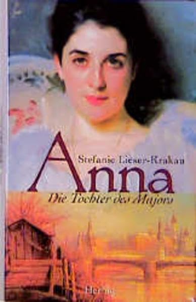 Anna: Die Tochter des Majors Classics