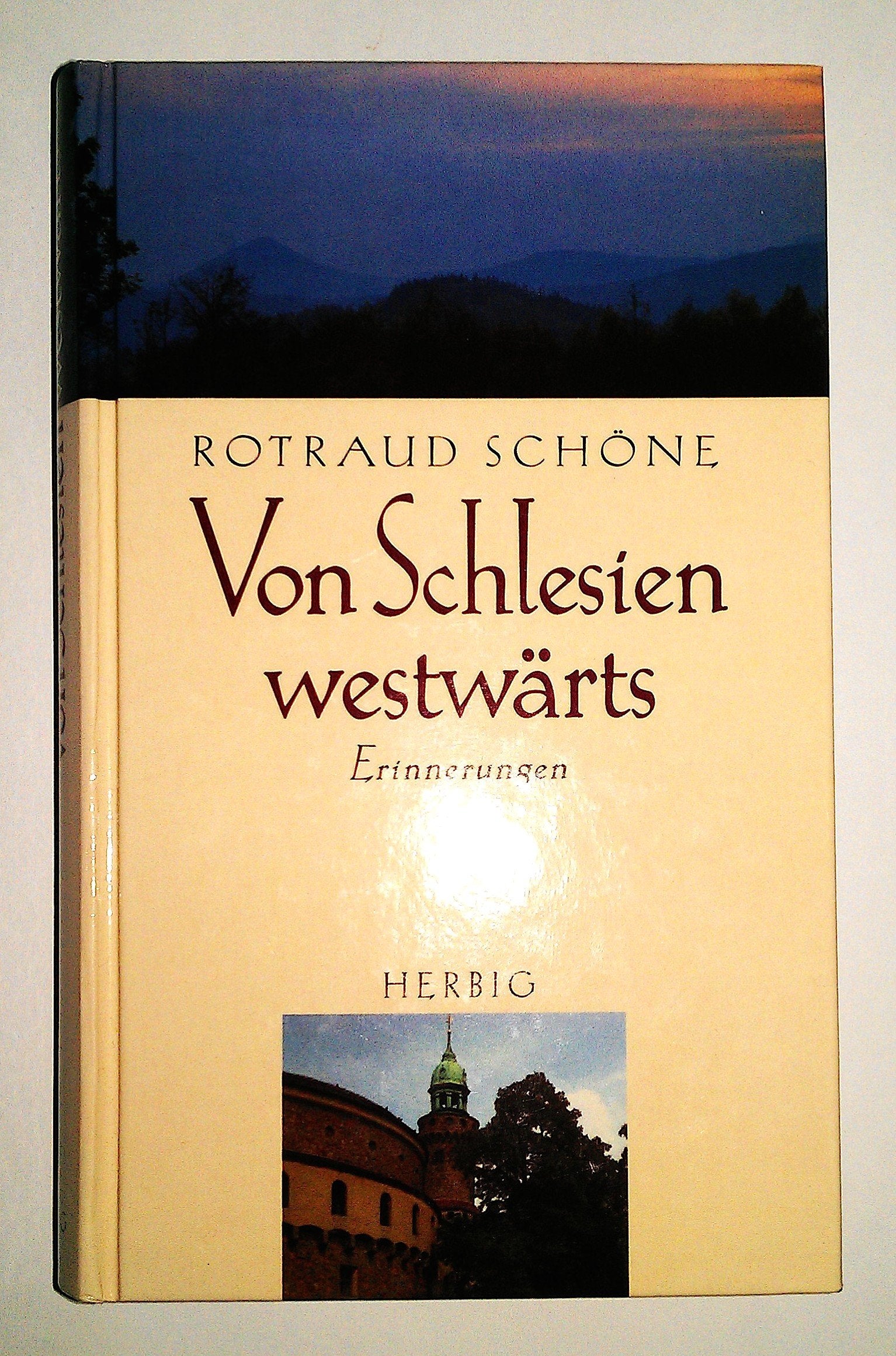 Von Schlesien westwärts: Erinnerungen Classics