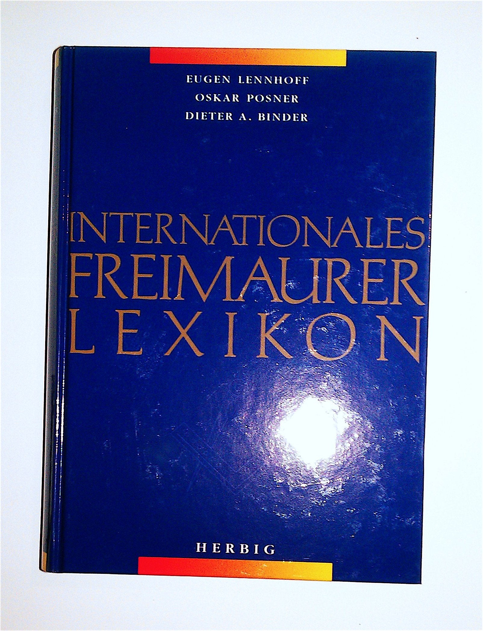 Internationales Freimaurerlexikon Religion & Esotericism