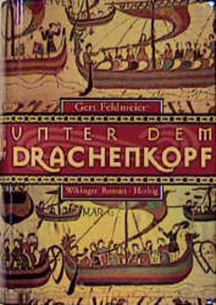 Unter dem Drachenkopf: Wikinger Roman Books