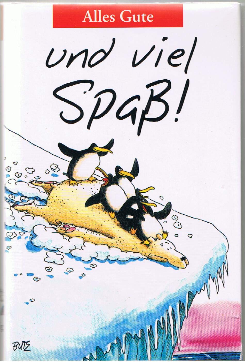 Alles Gute und viel Spass! Lifestyle