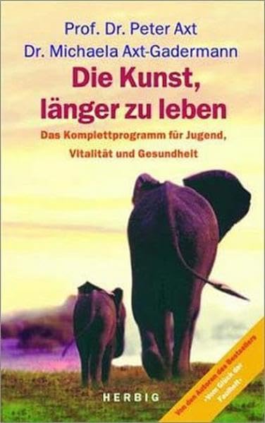 Product Image: Die Kunst, länger zu leben