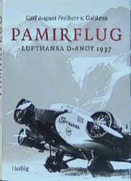 Pamirflug: Lufthansa D-Anoy 1937 Leisure, Home & Garden