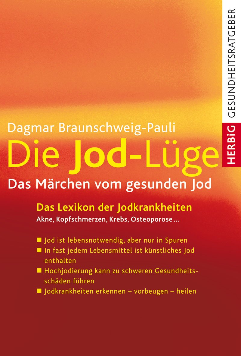 Die Jodlüge Health, Nutrition & Fitness