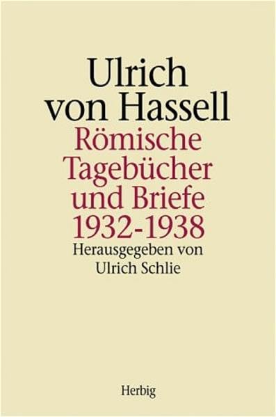 Römische Tagebücher und Briefe 1932-1938 Essays & Short Stories
