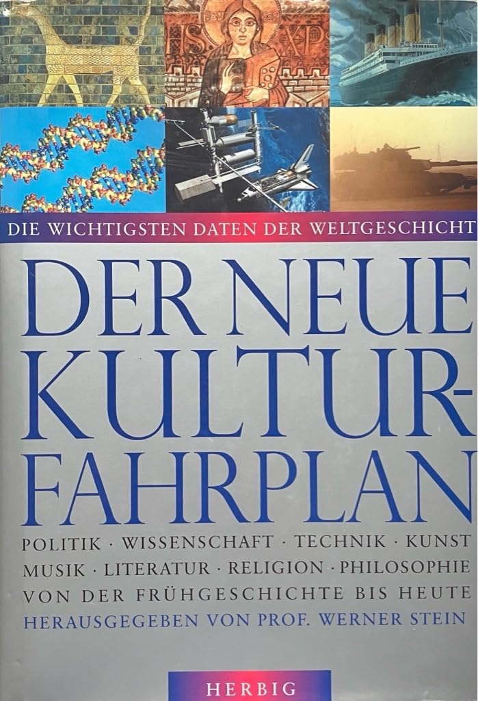 Der neue Kulturfahrplan. Ausgabe mit CD Rom: Die wichtigsten Daten der Weltgeschichte Reference Books