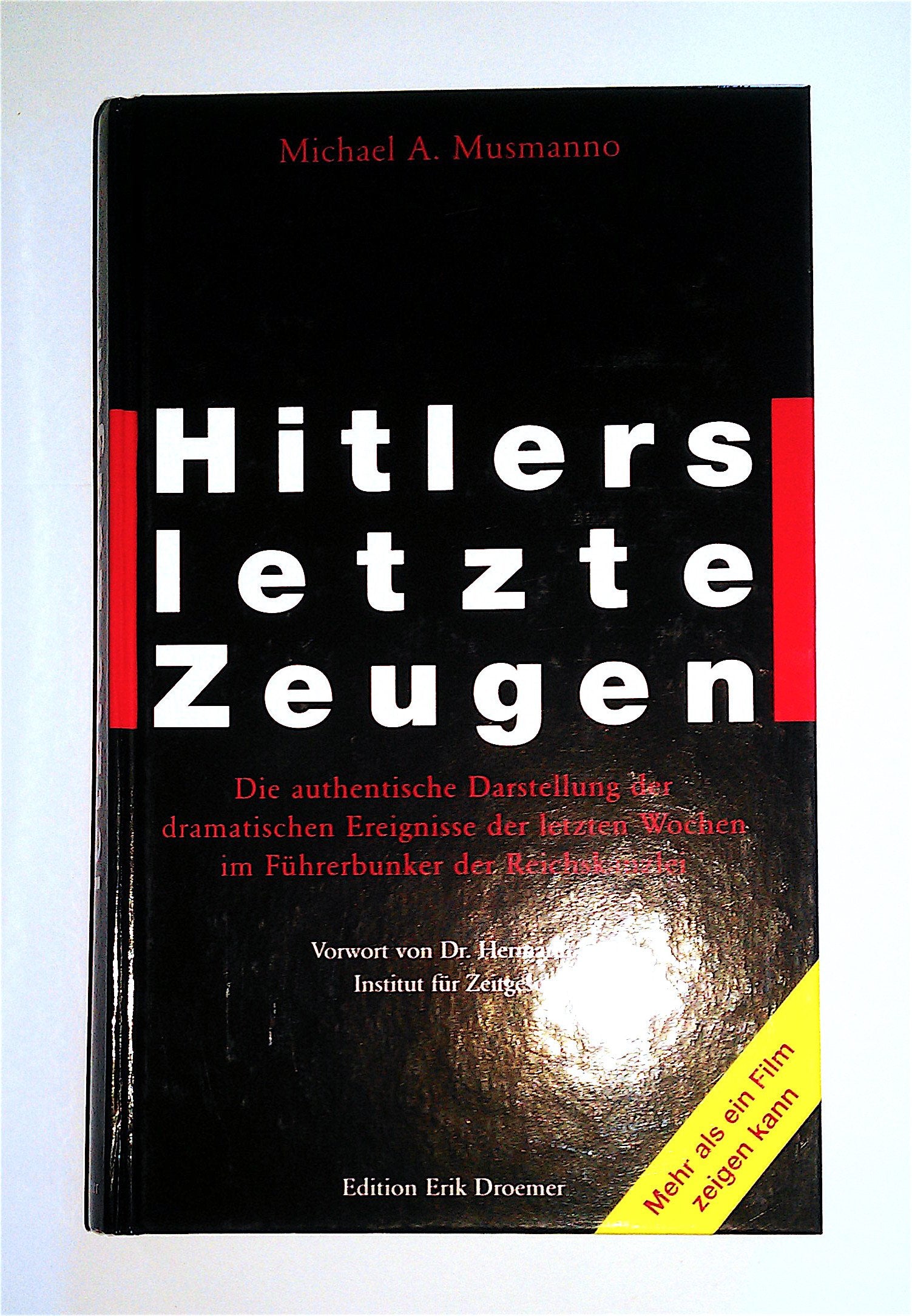 Hitlers letzte Zeugen Classics