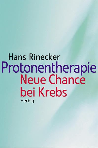 Protonentherapie: Neue Chance bei Krebs Medicine