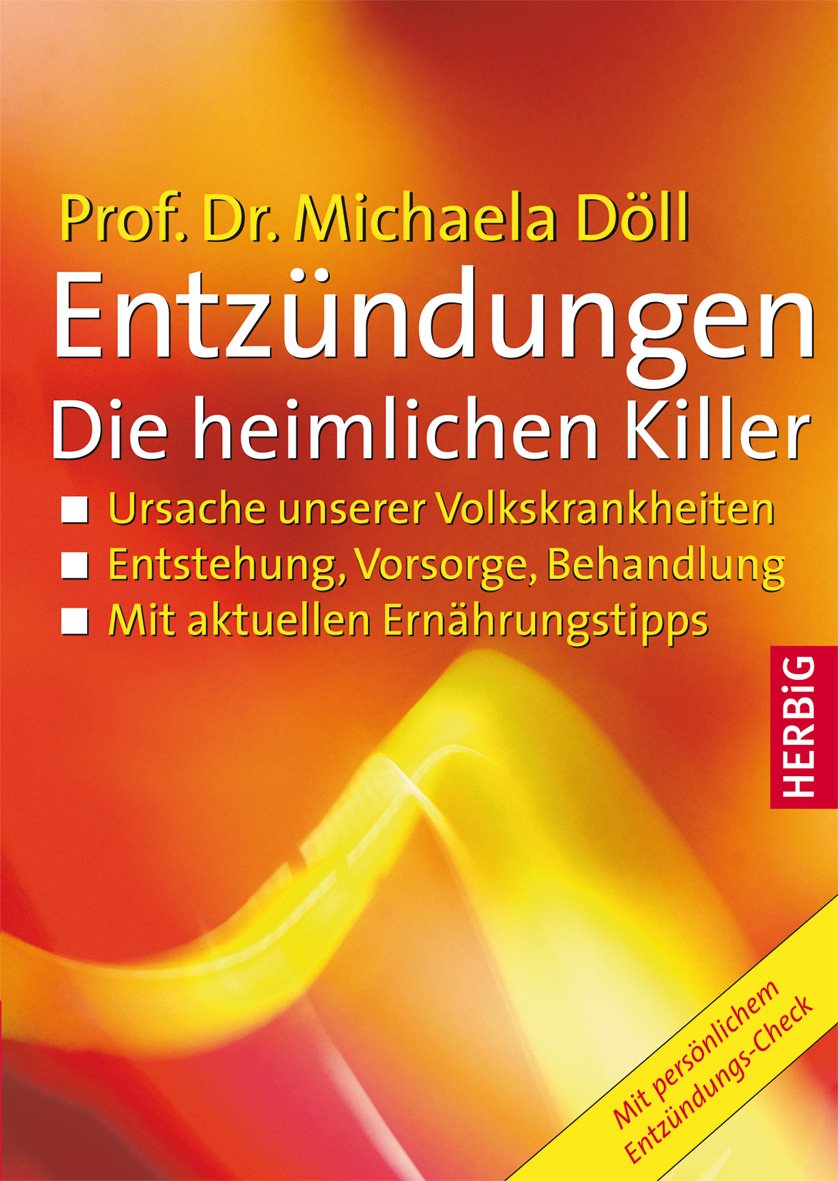 Entzündungen - Die heimlichen Killer Health, Nutrition & Fitness Books