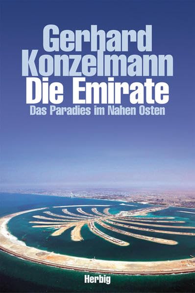 Die Emirate: Das Paradies im Nahen Osten Law