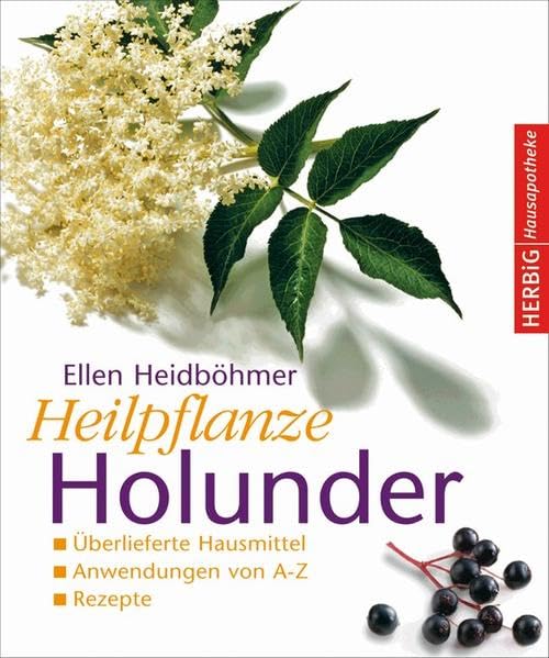 Heilpflanze Holunder Leisure, Home & Garden Books