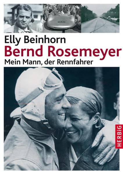 Bernd Rosemeyer: Mein Mann, der Rennfahrer Sports