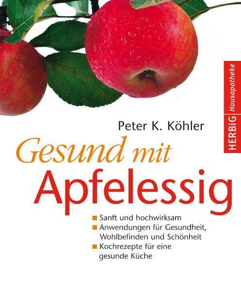 Gesund mit  Apfelessig Leisure, Home & Garden