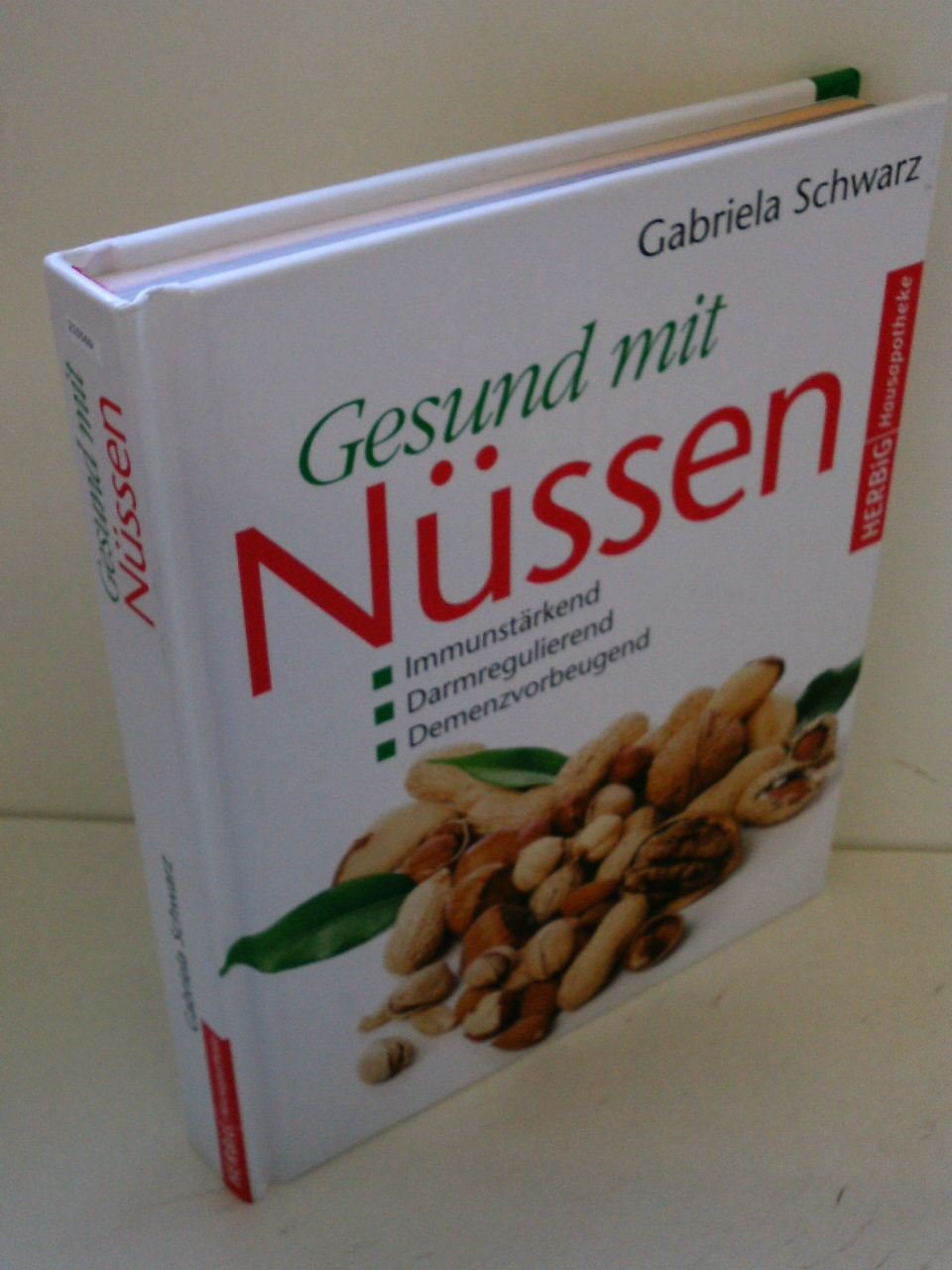 Gesund mit Nüssen Leisure, Home & Garden Books
