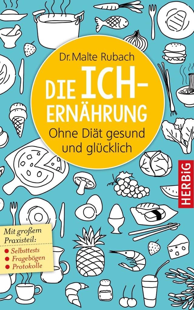 Die Ich-Ernährung Health, Nutrition & Fitness