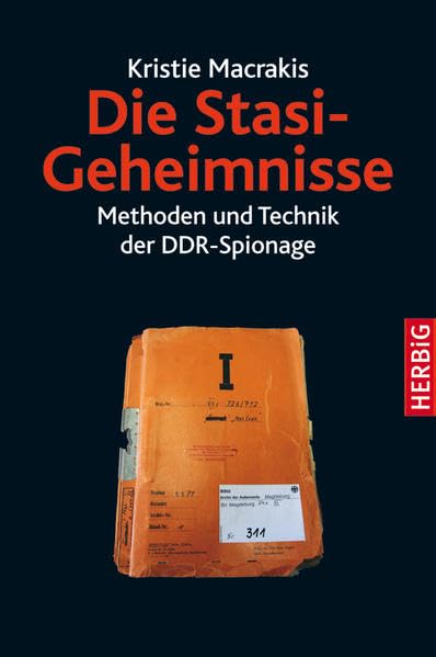 Die Stasi-Geheimnisse German history