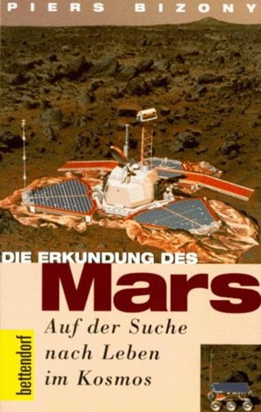 Die Erkundung des Mars: Auf der Suche nach Leben im Kosmos (Bettendorf bei Herbig) Business & Technology