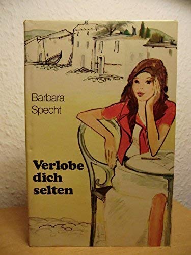 Verlobe dich selten Books