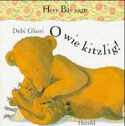 Herr Bär sagt: O wie kitzlig! Children's books