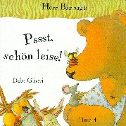 Herr Bär sagt: Pssst, schön leise! Children's books