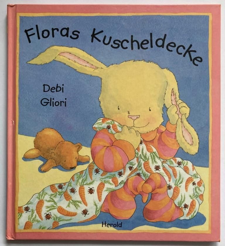Floras Kuscheldecke Books