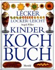 Lecker, locker, leicht. Kinderkochbuch Children's books
