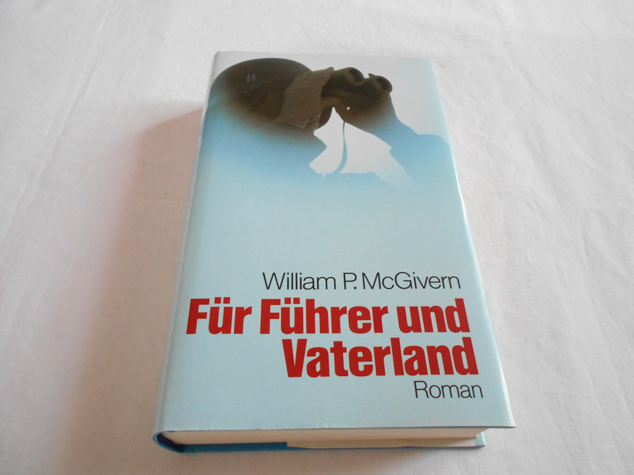 Für Führer und Vaterland Books