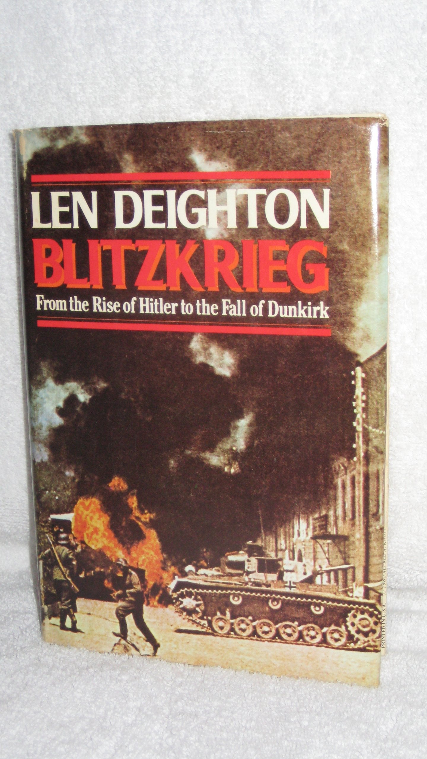 Blitzkrieg. Von Hitlers Triumphen bis zum Fall von Dünkirchen Politics & History
