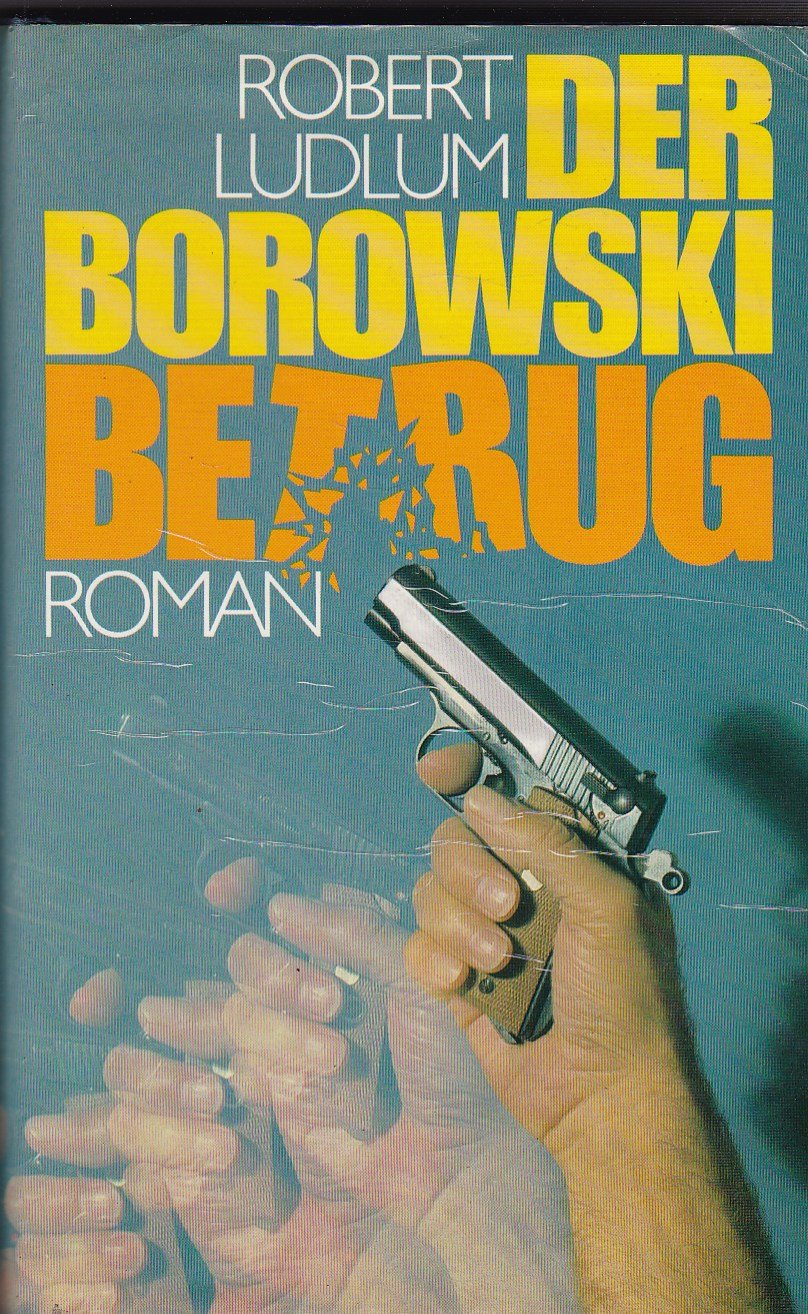 Der Borowski-Betrug Books