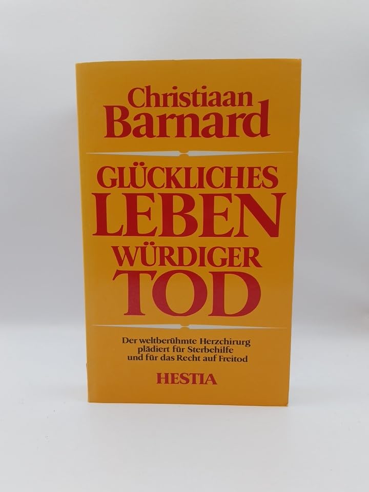 Glückliches Leben würdiger Tod Medicine