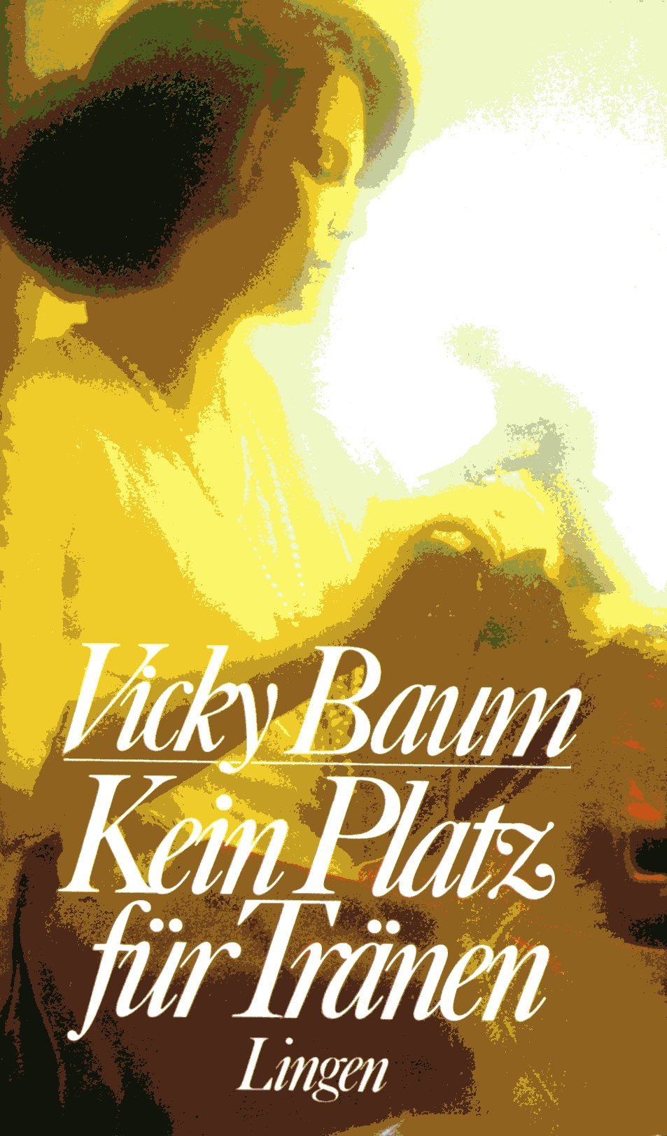 Kein Platz für Tränen Books