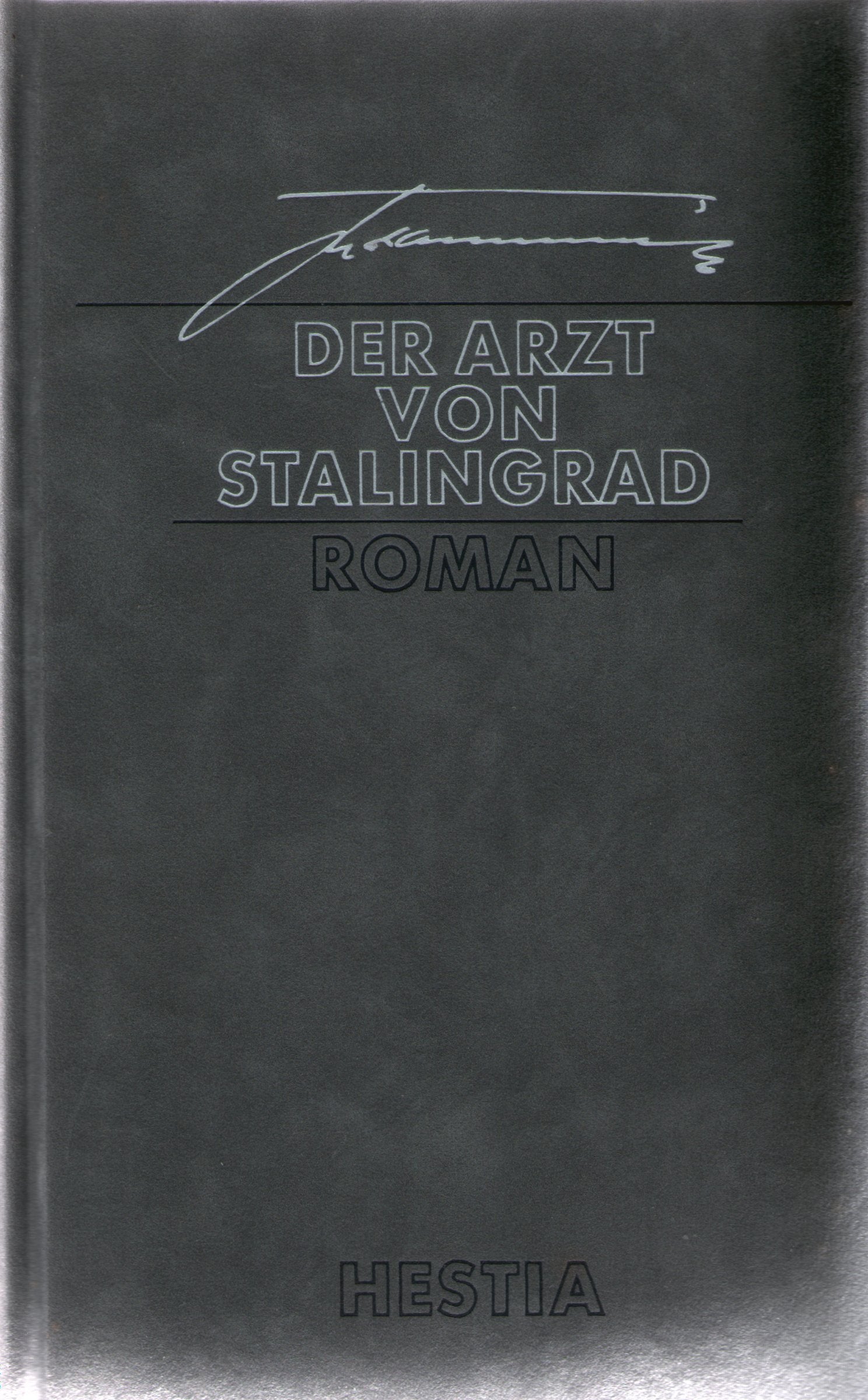 Der Arzt von Stalingrad Contemporary literature