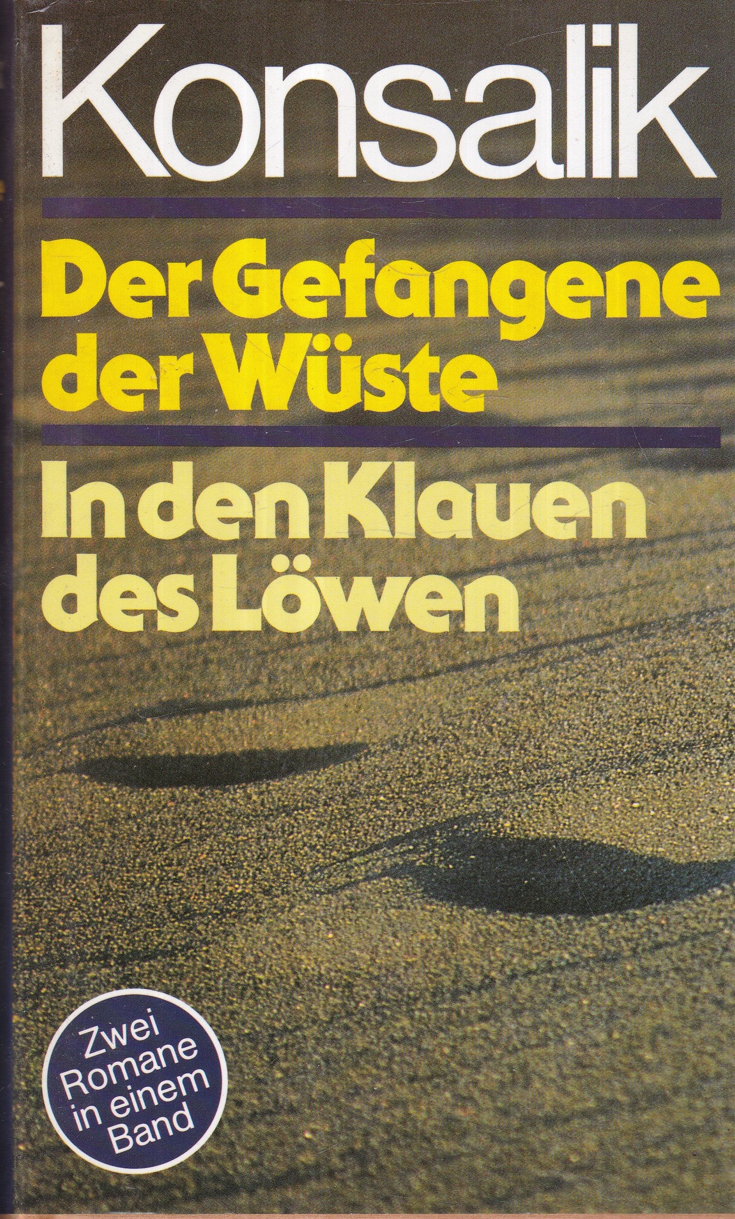 Der Gefangene der Wüste /In den Klauen des Löwen. 2 Romane in einem Band Books