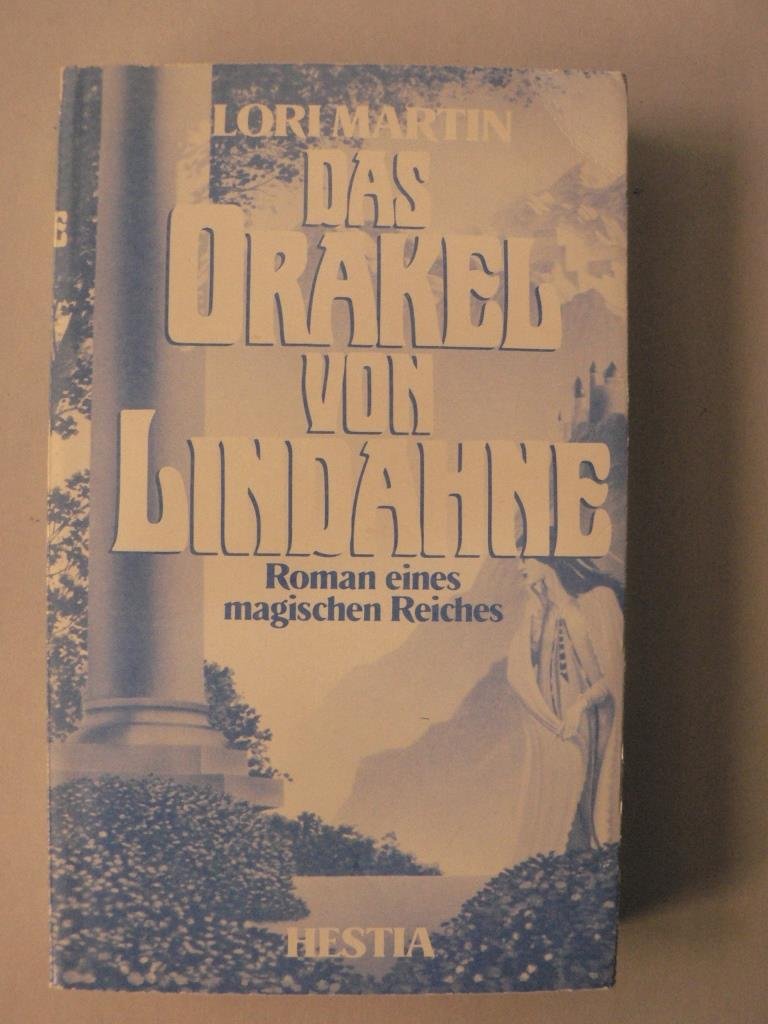 Das Orakel von Lindahne. Roman eines magischen Reiches. Books