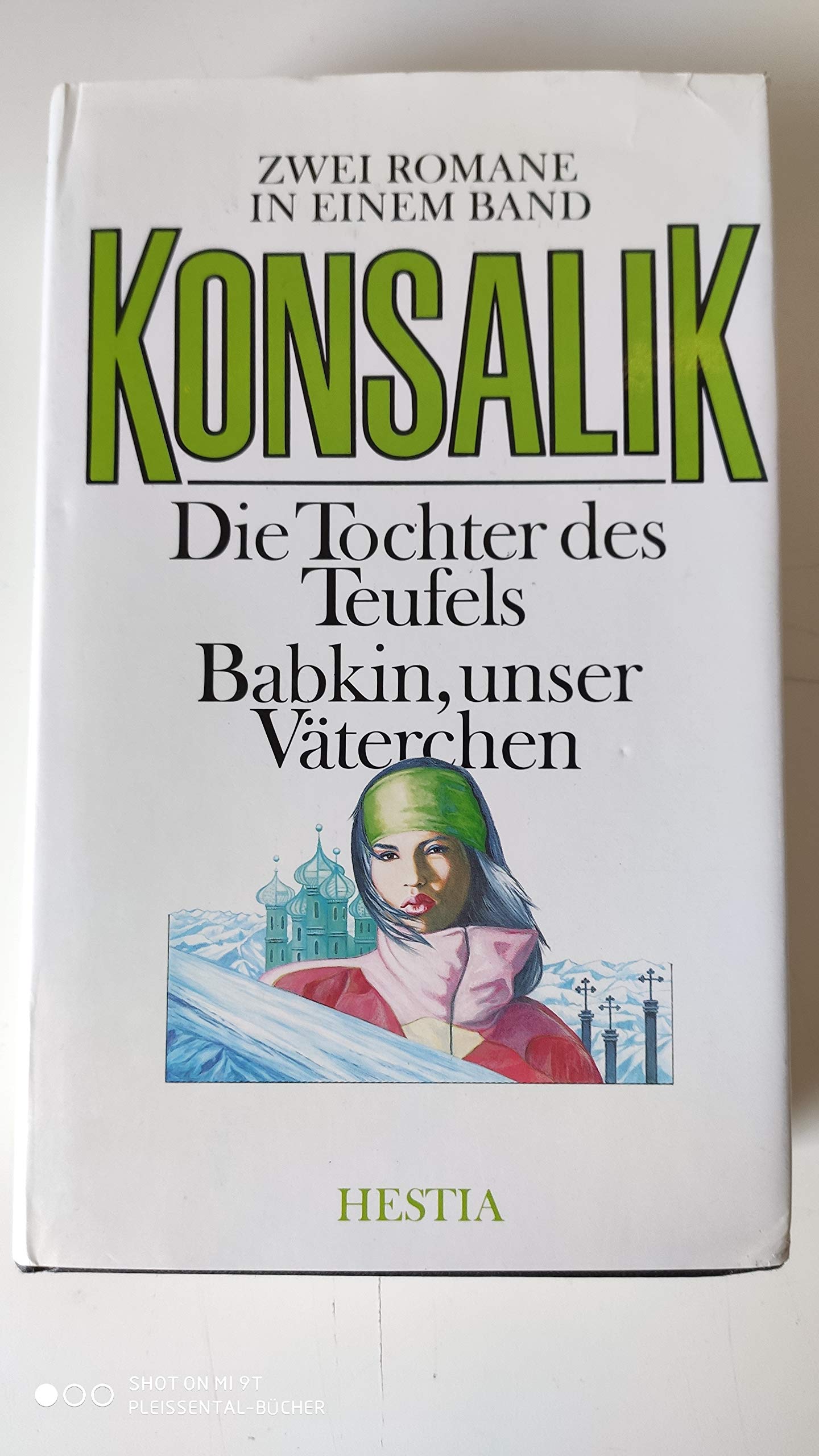 Die Tochter des Teufels /Babkin, unser Väterchen. 2 Romane in einem Band Books