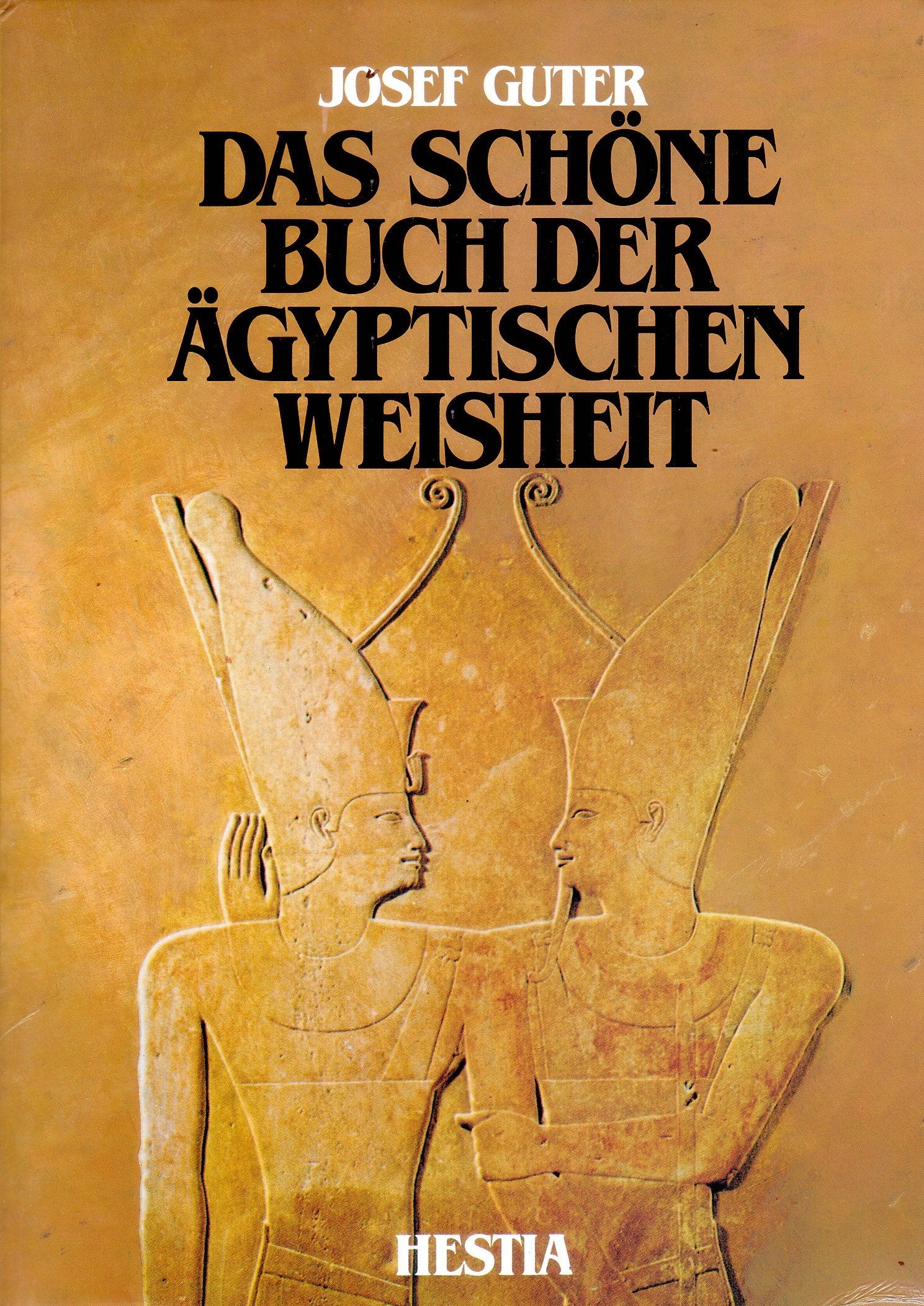 Das schöne Buch der ägyptischen Weisheit. Anthologie Books