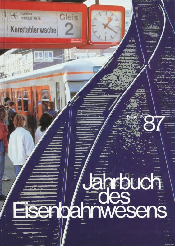 Jahrbuch des Eisenbahnwesens: Die Bahn engagiert sich im Nahverkehr Books